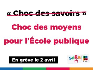 Non au choc des savoirs ... Oui au choc des moyens et des salaires