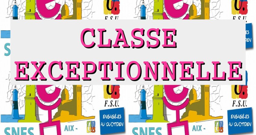 Classe exceptionnelle campagne 2018 : le SNES obtient des avancées.